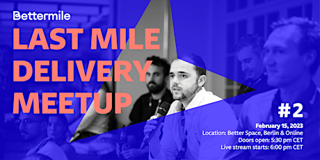 Last Mile Delivery Meetup