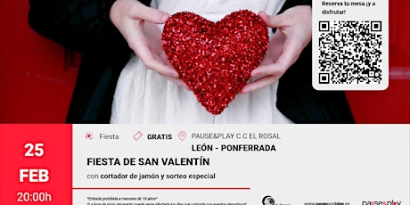 Fiesta de San Valentin Pause&Play C.C. El Rosal (Ponferrada)