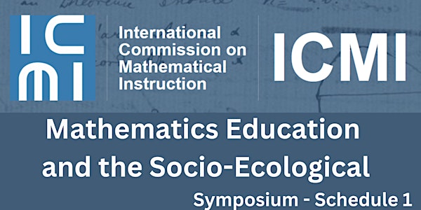 ICMI Socioecological Symposium - Schedule 1