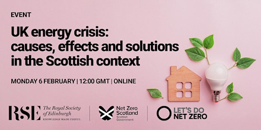 UK energy crisis: causes, effects and solutions in the Scottish context