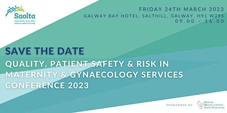 Quality, Patient Safety & Risk in Maternity & Gynaecology Services