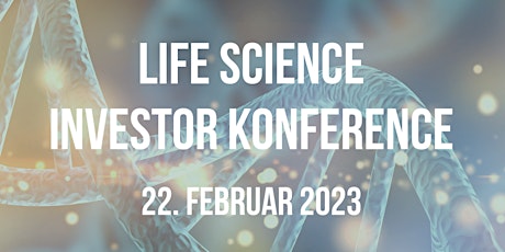 Life Science Investor Konference  22. februar 2023