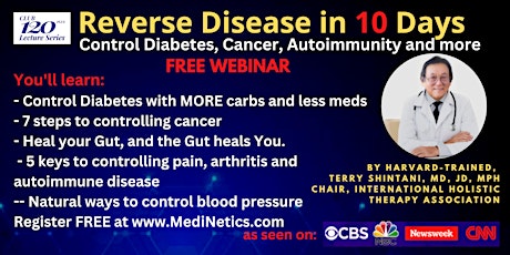 (e) Reverse Disease in 10 Days: Wednesday, Jan.18 at 7pm HAWAII Time