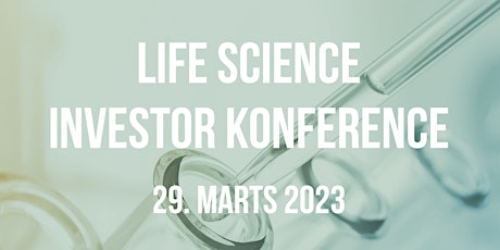 Life Science Investor Konference  29. marts 2023