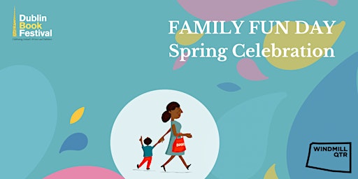 Family Fun Day Spring Celebration