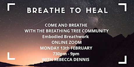 BREATHE TO HEAL - SLOW DOWN BREATHWORK SESSION WITH REBECCA DENNIS