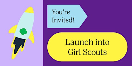 Launch into Girl Scouts  - Rutland VT