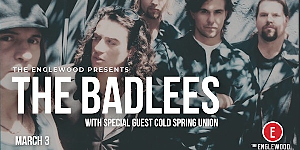The Badlees with Cold Spring Union at The Englewood