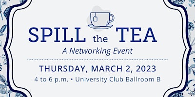 Spill the Tea Networking Event-Networker's Registration