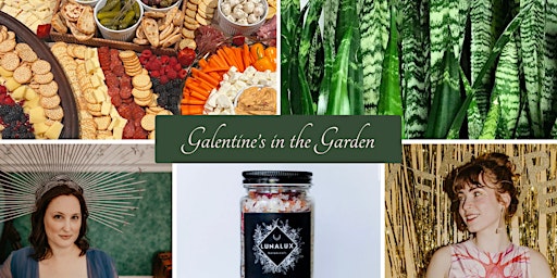 Galentine's in the Garden