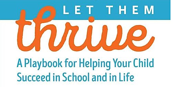 RESCHEDULED: Let Them Thrive: Book Discussion