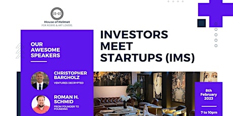 Investors Meet Startups V3 (IMS)