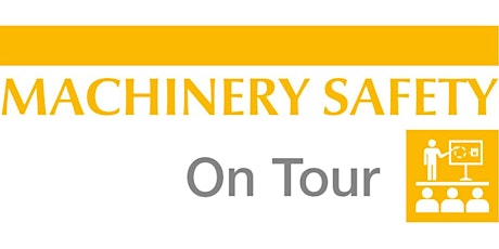 MACHINERY SAFETY on Tour primary image