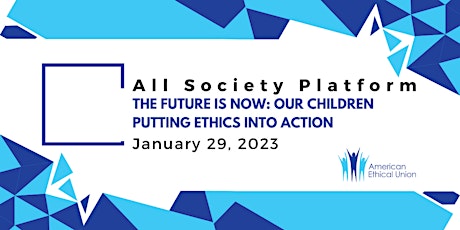 The Future is Now: Our Children Putting Ethics into Action ASP