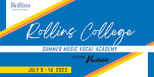 Rollins College Summer Music Vocal  Academy 2023