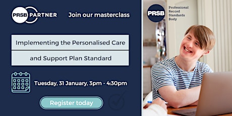 Implementing the Personalised Care and Support Plan Standard