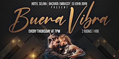 BUENA VIBRA - NYCs Newest Salsa & Bachata Social