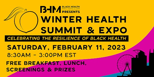Black Health Matters Winter Health Summit & Expo