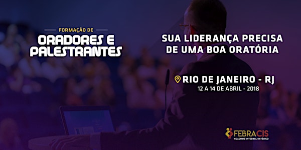 [RIO DE JANEIRO/RJ] Formação de Oradores e Palestrantes