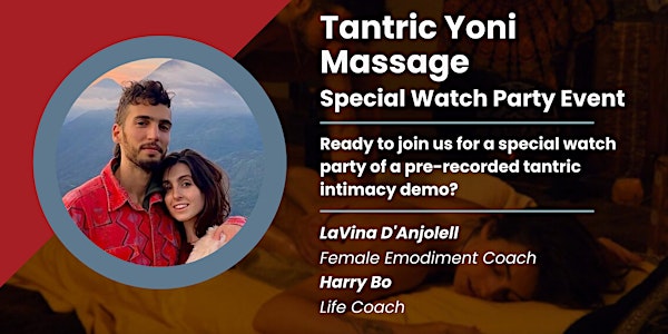 Tantric Yoni Massage: Special Watch Party Event