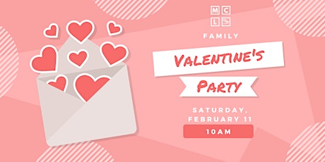 Family Valentine's Day Party