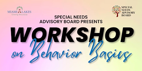 Special Needs Advisory Board Behavior Workshop