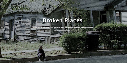 TFT and SBCT presents: Broken Places - A Documentary