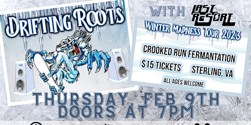 Local Vibes presents "Drifting Roots Winter Madness Tour" with Last Resort