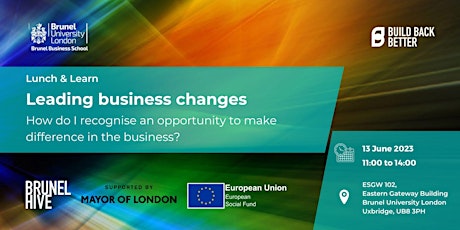 Leading business changes: Opportunity to make a difference in the business?