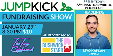 The JumpKick Fundraising Show: The Bushwick Starr