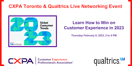 CXPA Toronto   Networking Event - 2023 Global CX Trends