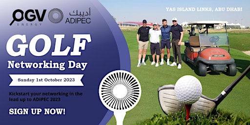 ADIPEC 2023 - OGV Energy Networking Golf Day primary image