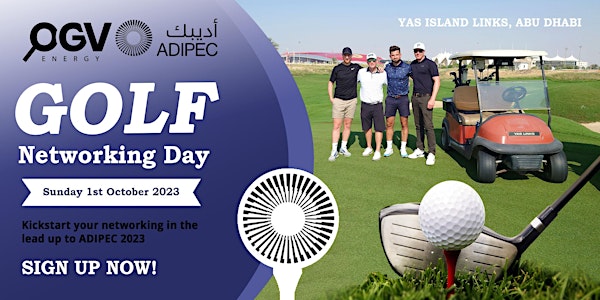 ADIPEC 2023 - OGV Energy Networking Golf Day