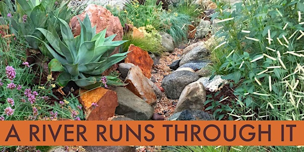 A RIVER RUNS THROUGH IT: A New Landscape Paradigm