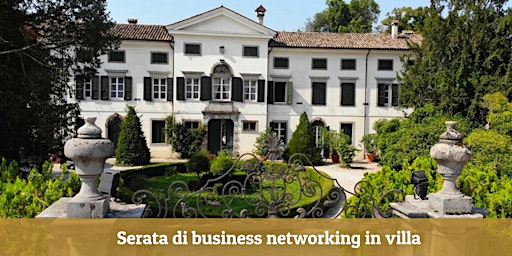 Serata di Business Networking in Villa