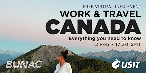 Work and Travel Canada - Everything you need to know with USIT & BUNAC