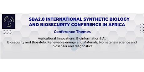 SBA.2 International Synthetic Biology and Biosecurity Conference in Africa primary image