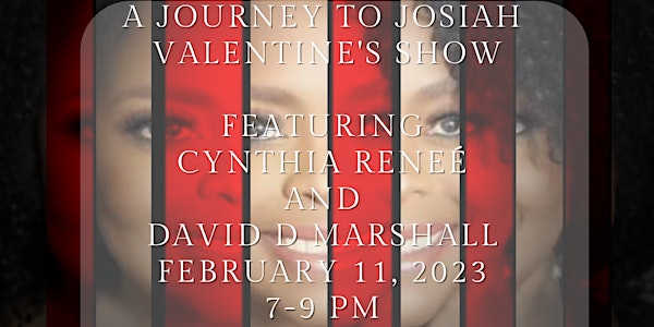 A Journey to Josiah Valentine's Show