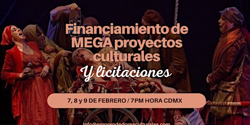 Financiamiento de MEGA proyectos culturales y Licitaciones