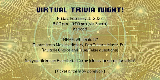 Virtual Trivia Night - Who Said It?!