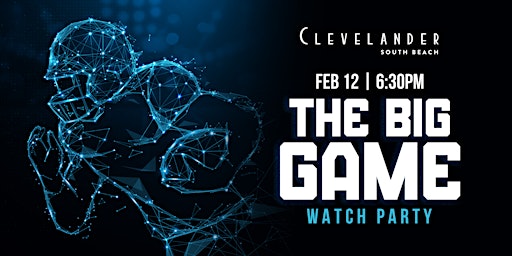 Big Game Watch Party at Clevelander