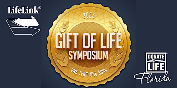 LifeLink® of Florida Gift of Life Symposium