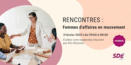Rencontre Femmes d'affaires - février  2023