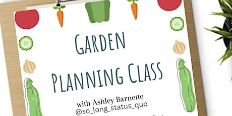 Garden Planning Class