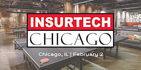 InsurTech Chicago - Networking Event