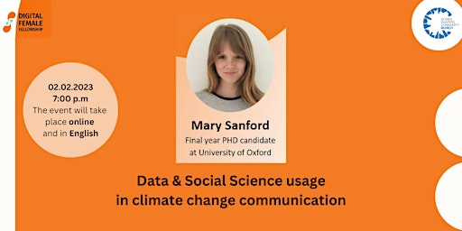 Digital Female Fellowship: Data & Social Science in Climate Change