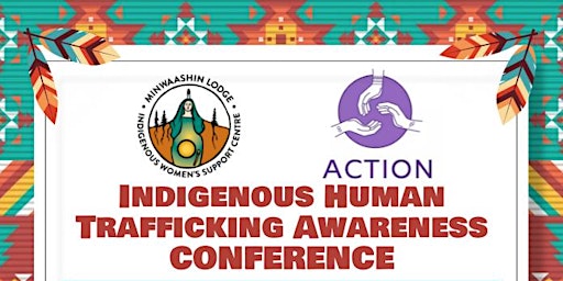 Indigenous Human Trafficking Awareness Conference
