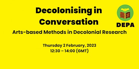 Arts-based Methods in Decolonial Research