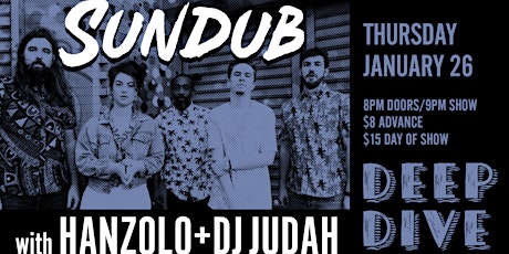 SunDub w/ Hanzolo & DJ Mike Judah