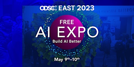 AI Expo & Demo Hall Pass | In-person & Virtual | FREE | ODSC East 2023